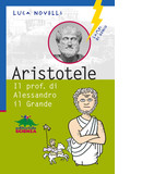 Aristotele, il prof di Alessandro il Grande