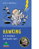 Hawking e il mistero dei buchi neri, di Luca Novelli - Lampi di genio - copertina