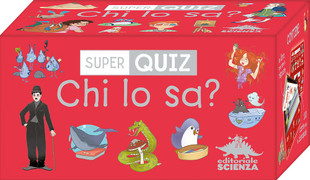 Super quiz – Chi lo sa?