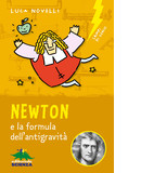 Newton e la formula dell'antigravità, di Luca Novelli - copertina