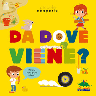 Da dove viene: libro per bambini da 5 anni