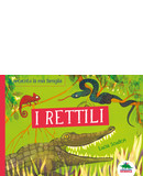 Ti presento la mia famiglia - I rettili | libro per bambini sui rettili | copertina