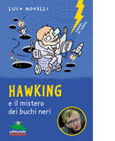 Hawking e il mistero dei buchi neri