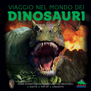 Viaggio nel mondo dei dinosauri