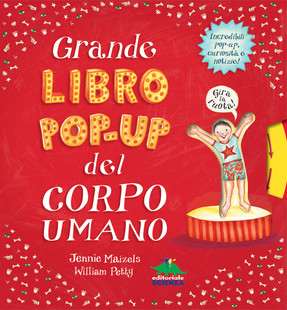 Grande Libro Pop Up Del Corpo Umano Libro Per Bambini 5 Anni Editoriale Scienza