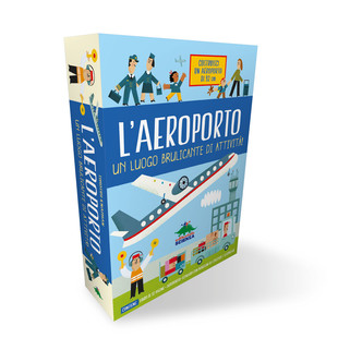 L'aeroporto - libro per bambini con gadget da costruire - copertina