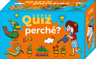 Super quiz – Perché