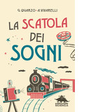 La scatola dei sogni | romanzo per ragazzi di Guido Quarzo e Anna Vivarelli | copertina