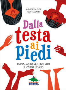 Dalla testa ai piedi: libro sul corpo umano per bambini