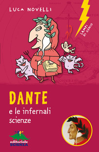 Dante e le infernali scienze | libro per ragazzi di Luca Novelli | copertina