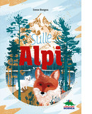 Sulle Alpi | libro per bambini sull'ambiente alpino | copertina