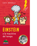 Einstein e le macchine del tempo, di Luca Novelli - copertina