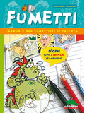 Fumetti. Manuale per fumettisti di talento - copertina