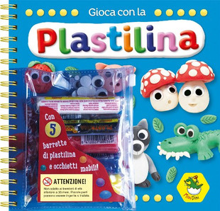 Gioca Con La Plastilina Libro Per Bambini Da 4 Anni Editoriale Scienza