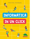 Informatica in un click | libro per bambini | copertina