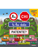 Ma chi ti ha dato la patente? — copertina