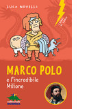 Marco Polo e l'incredibile Milione | libro per ragazzi di Luca Novelli | copertina