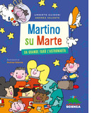 Martino su Marte. Da grande farò l'astronauta - copertina