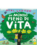 Un mondo pieno di vita | libro per bambini sulla biodiversit&agrave; | copertina