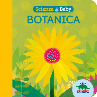 Scienza baby - botanica