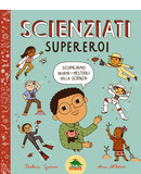 Scienziati supereroi